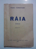 Raia - Paul Constant ( cu dedicatie si autograf) / R7P2S, Alta editura