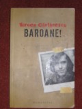 Mircea Cartarescu - Baroane!