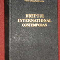 Grigore Geamanu - Dreptul international contemporan