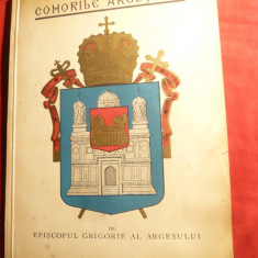 Episcopul Grigorie al Argesului - Comorile Argesului - Prima Editie Craiova 1937