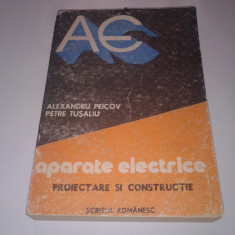 ALEXANDRU PEICOV - APARATE ELECTRICE ~ proiectare si constructie ~