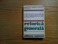 RETORICA GENERALA - Jacques Dubois, F. Edeline - 1974, 330 p. foto