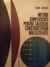 Metode Simplificate Pentru Calculul Constructiilor Multietaja - Einar Keintzel ,139470 foto