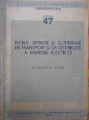 Retele Aeriene Si Subterane De Transport Si De Distributie A - Colectiv ,154936 foto