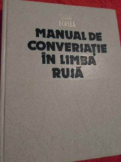 Manual De Conversatie In Limba Rusa - Sima Borlea ,153769 foto