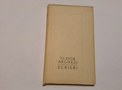 TUDOR ARGHEZI - SCRIERI VOL 9 PROZE,RF9/2 foto