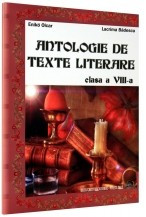 Antologie de texte literare. Clasa a VIII-a foto