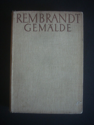 REMBRANDT - PICTURA IN 630 DE IMAGINI {1935, limba germana} foto