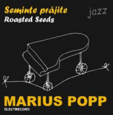 MARIUS POPP Seminte PrajiteRoasted Seeds (cd) foto