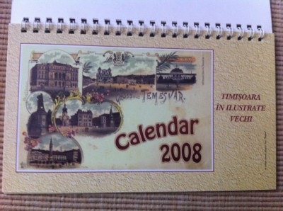 carti postale vederi calendar 2008 timisoara in ilustrate vechi banat timis foto