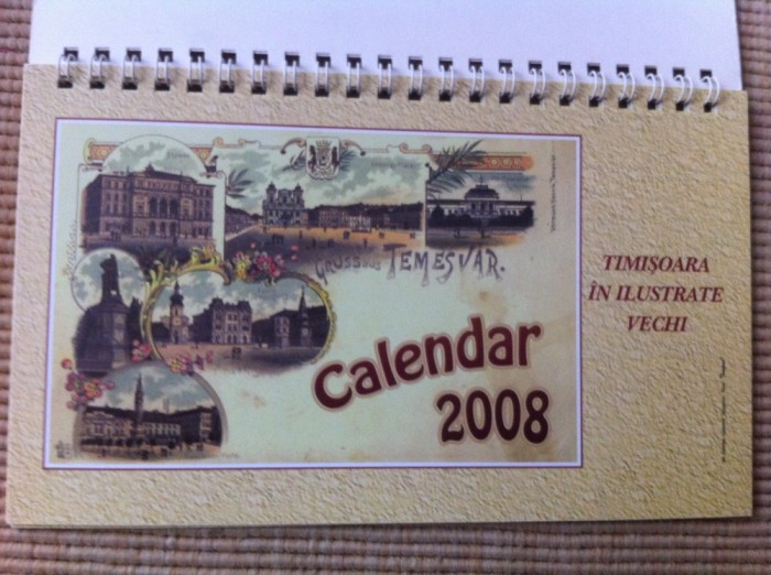 calendar 2008 timisoara in ilustrate vederi vechi carti postale banat timis