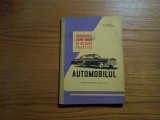 AUTOMOBILUL - Manual cl. a X -a - V. Husea, T. Pavelescu - 1962, 129 p., Alte materii, Clasa 10, Manuale