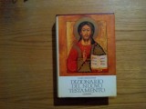 DIZIONARIO DEL NUOVO TESTAMENTO - Xavier Leon-Dufour - Queriniana, 1978, 578 p.