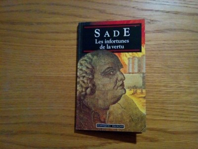 LES INFORTUNES DE LA VERTU - D.-A. -F de SADE - 1993, 126 p.; lb. franceza foto