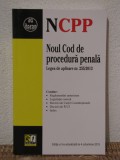 NOUL COD DE PROCEDURA PENALA.LEGEA DE APLICARE NR.255/2013, 2014