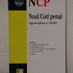 NOUL COD PENAL LEGEA DE APLICARE NR.187.2012