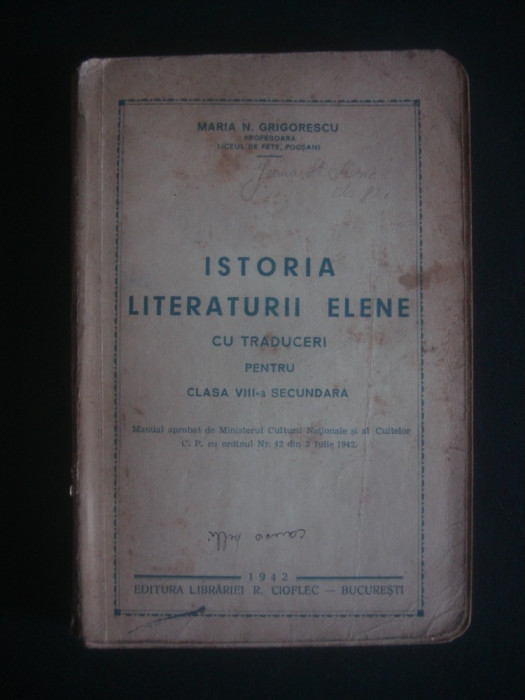 MARIA N. GRIGORESCU - ISTORIA LITERATURII ELENE {1942}