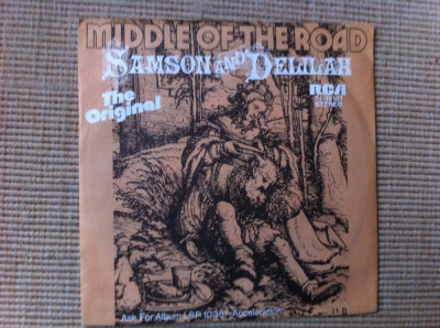 Middle Of The Road Samson Delilah Talk Of All disc single vinyl muzica pop VG+ foto