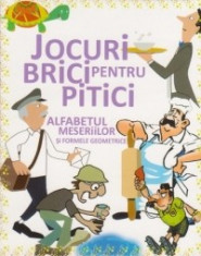 JOCURI BRICI PT PITICI - ALFABETUL MESERIILOR foto