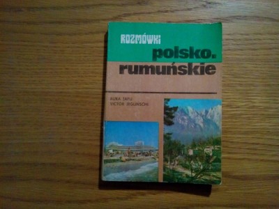 GHID DE CONVERSATIE - POLSKO-RUMUNSKIE - A. Tapu, V. Jeglinschi - 1981 foto