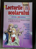 LECTURILE SCOLARULUI CLASA A IV A ,ANTOLOGIE DE TEXTE DIN LITERATURA ROMANA, Clasa 4, Limba Romana