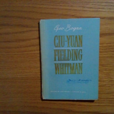 CIU-YUAN / HENRY FIELDING / WALT WHITMAN - text: Geo Bogza - 1955, 104 p.