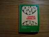 DANSUL SABIILOR - O Panorama a Epigramei Romanesti Contemporane - Ion Ariesanu, Ion Velican - OCTAVIAN BOUR (caricaturi) - Editura Facla, 1975, 173 p., Alta editura