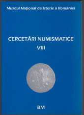 CERCETARI NUMISMATICE vol. VIII.2002 Muzeul National de Istorie a Romaniei foto