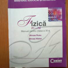 h0d Fizica F1+F2 - manual pentru clasa a XI - Mircea Rusu , Mircea Nistor