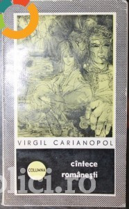 Virgil Carianopol - C&icirc;ntece rom&acirc;nești