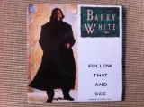 Barry white follow that and see vinyl single 7&quot; disc muzica soul pop 1989 VG+