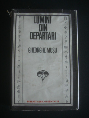 GHEORGHE MUSU - LUMINI DIN DEPARTARI foto