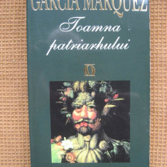 Gabriel Garcia Marquez - Toamna patriarhului