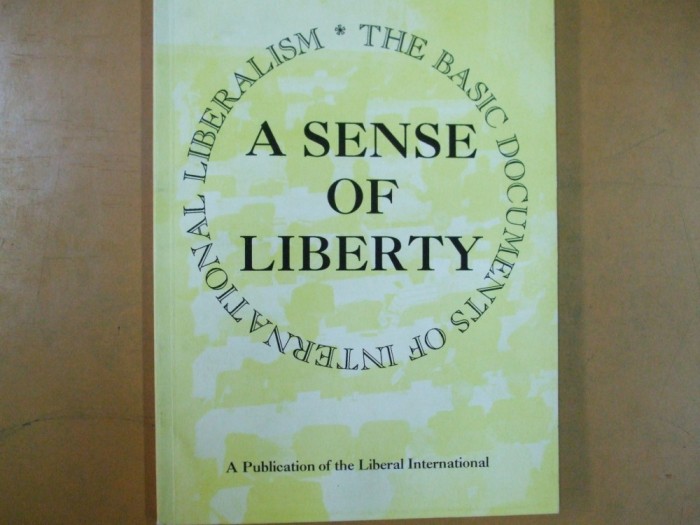 A sense of liberty documente de baza ale liberalismului international 045