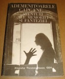 ADEMENITOARELE CAPCANE... Aventuri ale Memoriei si Fanteziei, 1984