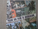 Pagini din filme si musicaluri vol. 3 disc vinyl lp muzica pop usoara film VG+, VINIL, Soundtrack, Electrecord