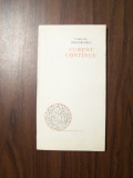 Curent continuu - Virgil Gheorghiu (prima editie, 1968) Cu autograf si dedicatie