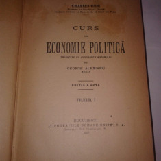CHARLES GIDE - CURS DE ECONOMIE POLITICA Vol.1., Ed.1925