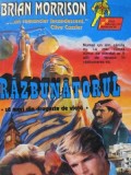 Razbunatorul - Sa mori din dragoste de viata - Brian Morrison