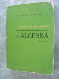 CULEGERE DE PROBLEME DE ALGEBRA EDITIA A II A ,COSNITA ,TURTOIU