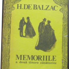 Volum - Carti - 1003 - MEMORIILE A DOUA TINERE CASATORITE - H. de Balzac ( A4 )