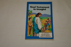 Noul Testament in imagini - David C. Cook Publising Co - 1991 foto