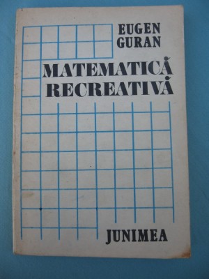 (C6397) EUGEN GURAN - MATEMATICA RECREATIVA foto