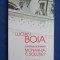 LUCIAN BOIA - SUVERANII ROMANIEI * MONARHIA, O SOLUTIE ? - 2014
