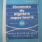 (C6409) A. HOLINGER - ELEMENTE DE ALGEBRA SUPERIOARA, MANUAL CLASA A XII-A