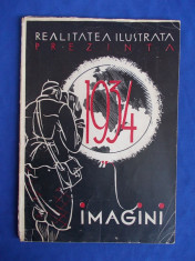 REALITATEA ILUSTRATA PREZINTA 1934 IN IMAGINI foto