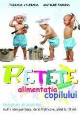 Retete pentru alimentatia copilului foto