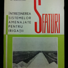 INTRETINEREA SISTEMELOR AMENAJATE PENTRU IRIGATII - 1966