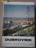 Dubrovnik ghid turism ilustrat 66 foto harta iugoslavia dubrovnic yugoslavia, 1965, Alta editura