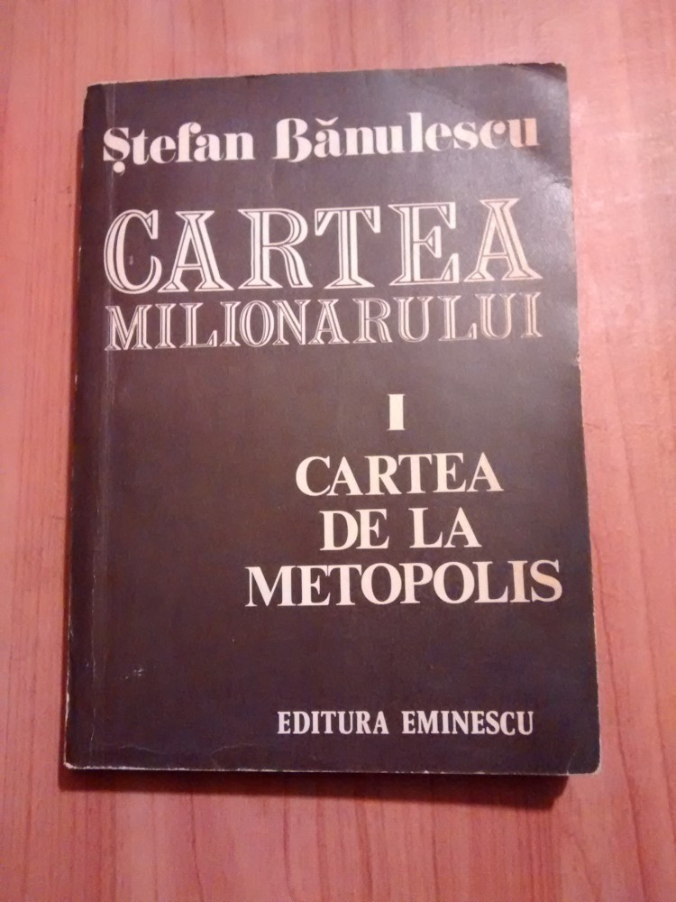 Cartea milionarului - Stefan Banulescu (dedicatie, autograf) | arhiva  Okazii.ro